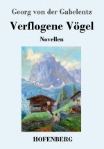 Verflogene Voegel
