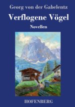 Verflogene Voegel