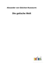 gotische Welt