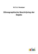 Ethnographische Beschrijving der Dajaks
