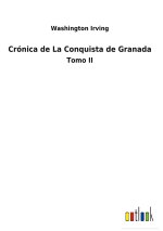 Cronica de La Conquista de Granada