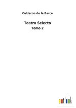 TEATRO SELECTO:TOMO 2