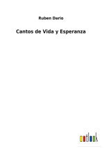 CANTOS DE VIDA Y ESPERANZA