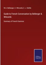 GUIDE TO FRENCH CONVERSATION BY BELLENGE