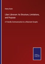 LIBER LIBRORUM: ITS STRUCTURE, LIMITATIO