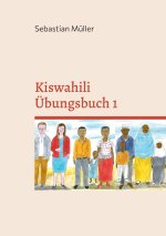 Kiswahili UEbungsbuch 1