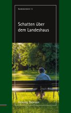 Schatten uber dem Landeshaus