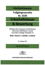 ERBSCHAFTSTEUER & BEWERTUNG 2022 Dürckheim-Markierhinweise/Fußgängerpunkte für das Steuerberaterexamen, ErbschaftsteuerR