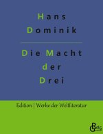 Macht der Drei