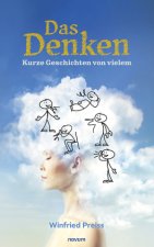 Denken - Kurze Geschichten von vielem