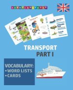 English vocabulary for kids. Transport. Part I