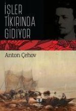 Isler Tikirinda Gidiyor