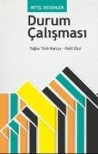 Nitel Desenler - Durum Calismasi