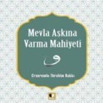 Mevla Askina Varma Mahiyeti