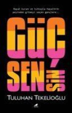 Güc Sensin