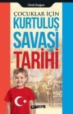 Cocuklar Icin - Kurtulus Savasi Tarihi