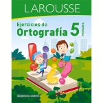 Ejercicios de Ortografía 5° Primaria