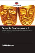Faire du Shakespeare !
