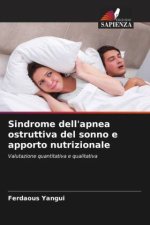 Sindrome dell'apnea ostruttiva del sonno e apporto nutrizionale