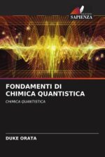 FONDAMENTI DI CHIMICA QUANTISTICA