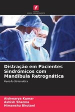 Distraç?o em Pacientes Sindrómicos com Mandíbula Retrognática