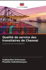 Qualité de service des transitaires de Chennai