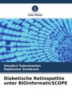 Diabetische Retinopathie unter BIOinformaticSCOPE