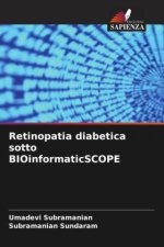 Retinopatia diabetica sotto BIOinformaticSCOPE