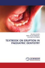 TEXTBOOK ON ERUPTION IN PAEDIATRIC DENTISTRY