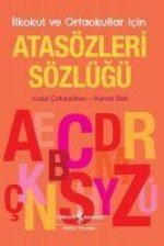 Atasözleri Sözlügü Ilkokul ve Ortaokullar Icin