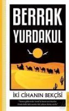 Iki Cihanin Bekcisi