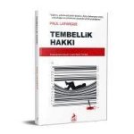 Tembellik Hakki