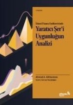 Islami Finans Endüstrisinde Yaratici Seri Uygunlugun Analizi