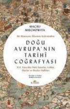 Dogu Avrupanin Tarihi Cografyasi
