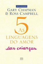 As 5 linguagens do amor das criancas