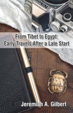 From Tibet to Egypt