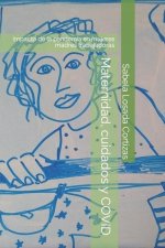 Maternidad, cuidados y COVID