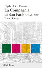 compagnia di san Paolo (1563-2020). Torino, Europa