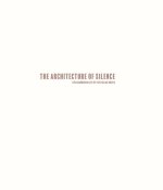 Architecture of Silence