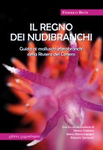 regno dei nubibranchi. Guida ai molluschi opistobranchi della riviera del Conero