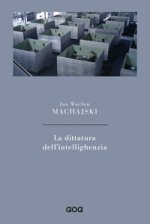 dittatura dell'intellighenzia