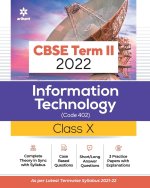 Cbse Information Technology Term 2 Class 10 for 2022 Exam (Cover Theory and MCQS)