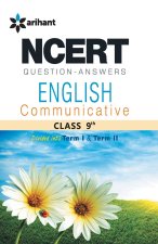 Ncert Questions-Answers - English Communicative for Class 9th