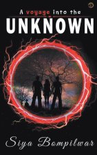 Voyage to the Unknown