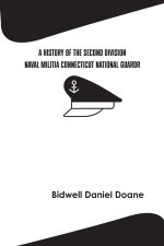 History of the Second Division Naval Militia Connecticut National Guard