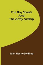 Boy Scouts and the Army Airship