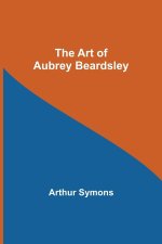 Art of Aubrey Beardsley