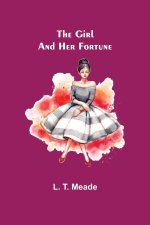 Girl and Her Fortune