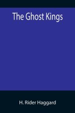 Ghost Kings