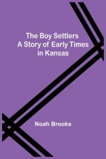 Boy Settlers